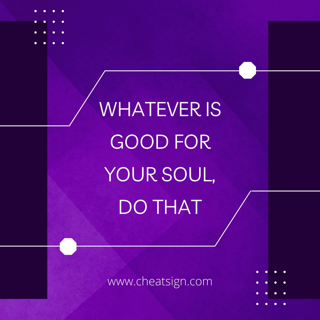 whatever-is-good-for-your-soul-do-that
cheatsign.com/how-to-apologi…
 #cheating #cheat #cheater #cheatwithgirlfriend #cheatwithboyfriend #howtotrustyourboyfriend #cheatsign #quotes #developer #retweet #100DaysOfCode #AI #ml #machinelearning #digitalmarketing  #girls #boys