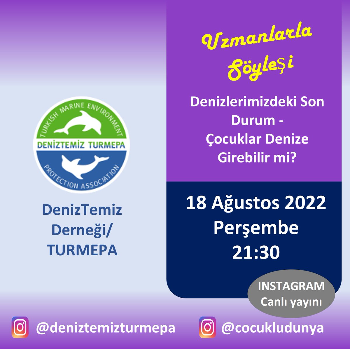 DenizTemiz Derneği/ Turmepa ile yapağımız söyleşimizde denizlerimizin durumu, çocukları denize sokmanın sakıncası olup olmayacağını ve çocuklara doğa sevgisi kazandırmanın yolları hakkında konuşacağız.  
 
Diğer etkinlikler için: pazar.cocukludunya.com/festival-kayit/
#turmepa