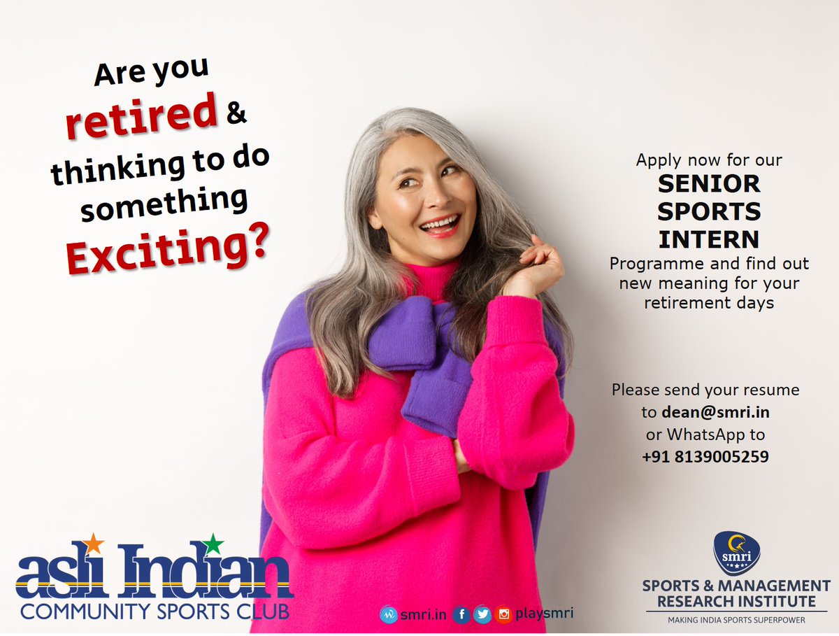 playsmri's tweet photo. Are you retired & thinking to do something exciting?
Apply now for our
SENIOR SPORTS INTERN
Programme and find out a new meaning for your retirement days.
Please send your resume to dean@smri.in or WhatsApp to +91 8139005259 #asliindiancsc #AsliIndian #CommunitySportsClub https://t.co/WusvnKPVHG