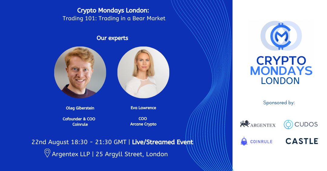 CryptoMondaysUK's tweet photo. We're excited to announce our event for this August,  hosted at the amazing Argentex Group PLC 🚀
Introducing #Trading101: Trading in a #bearmarket 

Spaces are limited, so please sign up using the Eventbrite link below to avoid missing out! 👇
https://t.co/k248axTEUY https://t.co/iZ0uA2p5i9
