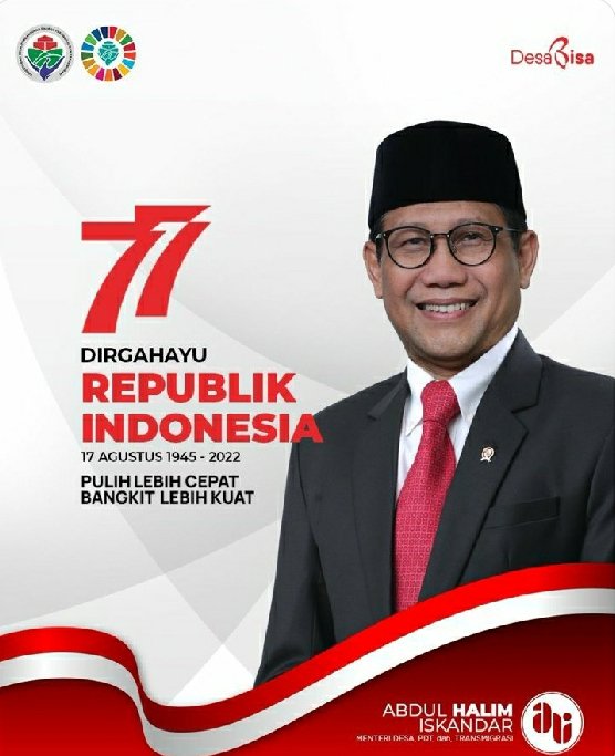 #Kebangkitan Indonesia Raya, Pulih lebih cepat bangkit lebih kuat
#HUT77RI
<a href="/jokowi/">Joko Widodo</a> 
<a href="/halimiskandarnu/">ABDUL HALIM ISKANDAR</a>
@Kemendespdtt
<a href="/ditjenpdp/">Ditjen PDP Kemendes PDT</a>
<a href="/malik_haramain/">malikharamain</a>
<a href="/imansyukri/">Iman Sukri</a>
<a href="/taufikmadjid71/">IG : taufik.madjid</a>
@yusradaridesa 
<a href="/azzameldzikrie/">#SantriIndonesia</a> 
<a href="/tppkemendes/">TPP KEMENDES</a>
<a href="/feri_sus77bkl/">Feri Susanto</a>