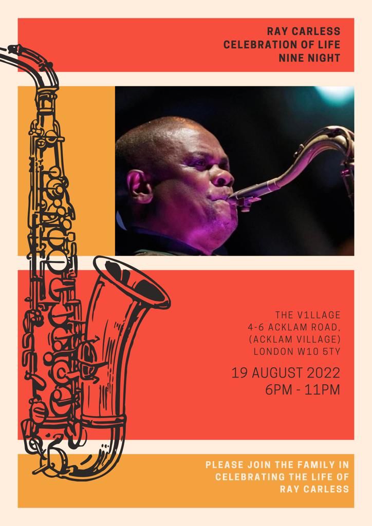 MPressLee1's tweet photo. Come let us pay tribute to the Great Jamaican Sax Man #RayCarless who sadly lost his battle with cancer on Wednesday 10th August @ 4pm.
R.I.E.P King Ray 🙏🏾💔🙏🏾
#Reggae #windrush #ska #cymande #rfuk #musician #clubskaaville #ceebeemultimedia https://t.co/P4uWiFeP9h