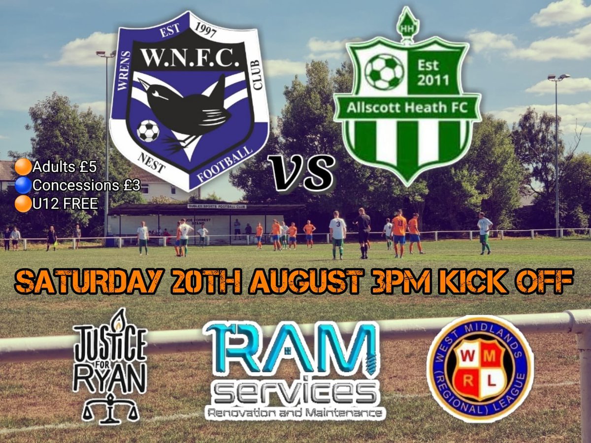 WrensNestFC1997's tweet photo. This Saturday we take on @AllscottHeathFC at Dudley Sports playing fields. We need your support, what a game this could be! Prices for entrance are below. We look forward to seeing you there again. 🟠🔵🏟#wrennaaywe #predictionsplease #seeyouthere https://t.co/3x90drkacc