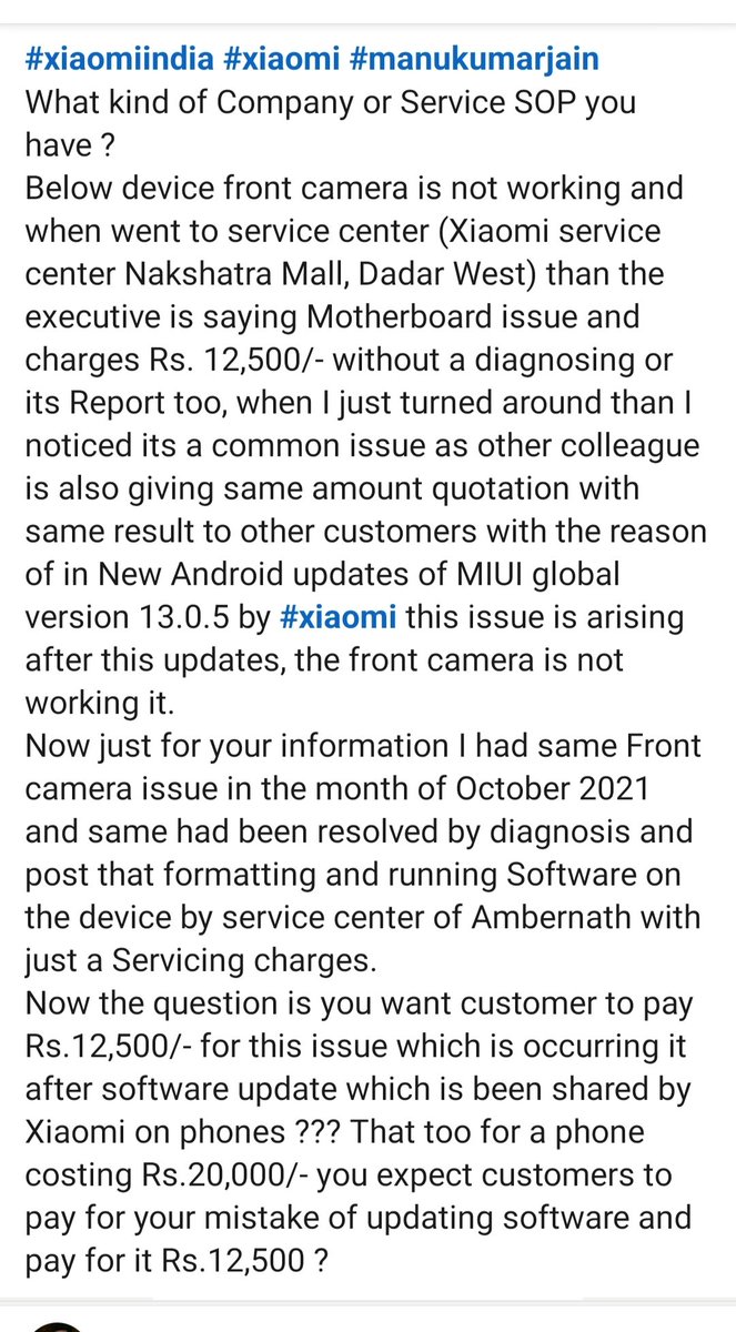 satya87_n's tweet image. #xiaomiservice @Xiaomi
@manukumarjain @XiaomiIndia
Why are you charging for your Software update mistake to customers ? #needsolution #poorservice #nostandardoperatingprocess