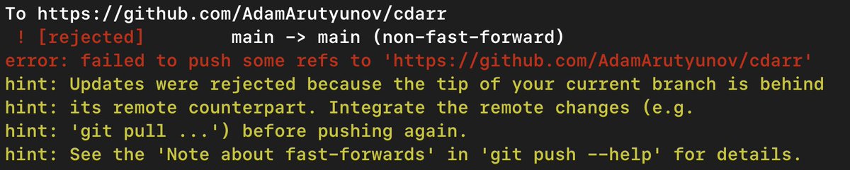 Тред про Git. Для тех, кто понимает основы, но не ощущает контроль над происходящим и постоянно попадает в ситуацию «АААААА ЧТО Я НАДЕЛАЛ ВЕРНИТЕ ВСЁ КАК БЫЛО».

1. Я пытаюсь запушить изменения, но в терминале появляется красно-жёлтая надпись, которая не даёт это сделать.
