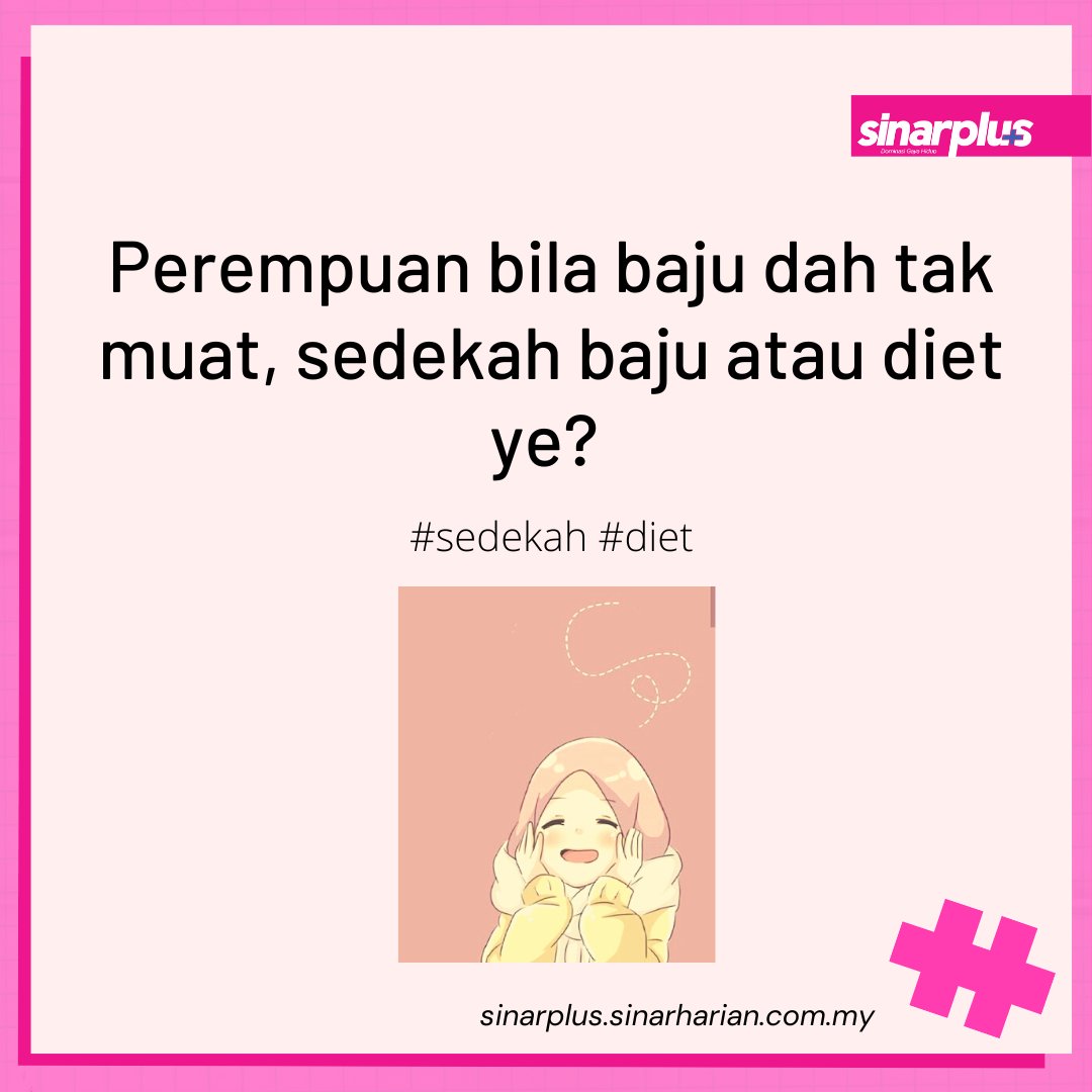 sinarplus's tweet photo. Pilih sedekah baju yang dah tak muat atau cuba untuk diet? nak capai target diet ni bukan senang, bila sedar je rupanya dah lama simpan baju yang dah tak muat tu kan.
#simpan #baju #diet #wanita #sinarplus https://t.co/9GY8EZfIP7