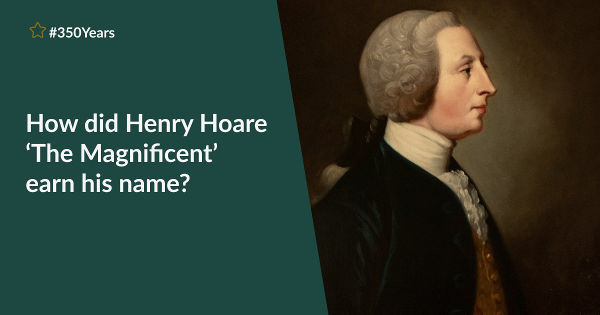 Our founder’s grandson, 'Henry the Magnificent', had two lifelong projects: the perpetuation of the Hoare banking dynasty and the transformation of Stourhead, the family estate famed for its gardens.

Read more about what made Henry magnificent: bit.ly/3zSgJMu

#350years