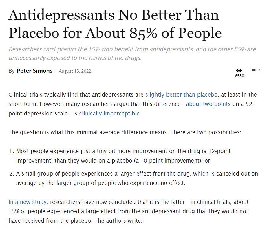 SteveStuWill's tweet photo. Antidepressants No Better Than Placebo for About 85% of People https://t.co/SYjwj72isV

"If everyone with a depression diagnosis is given an antidepressant, about seven people need to be given the drug (and thus be exposed to the harmful effects) before one person benefits." https://t.co/MtXmTVLGzp