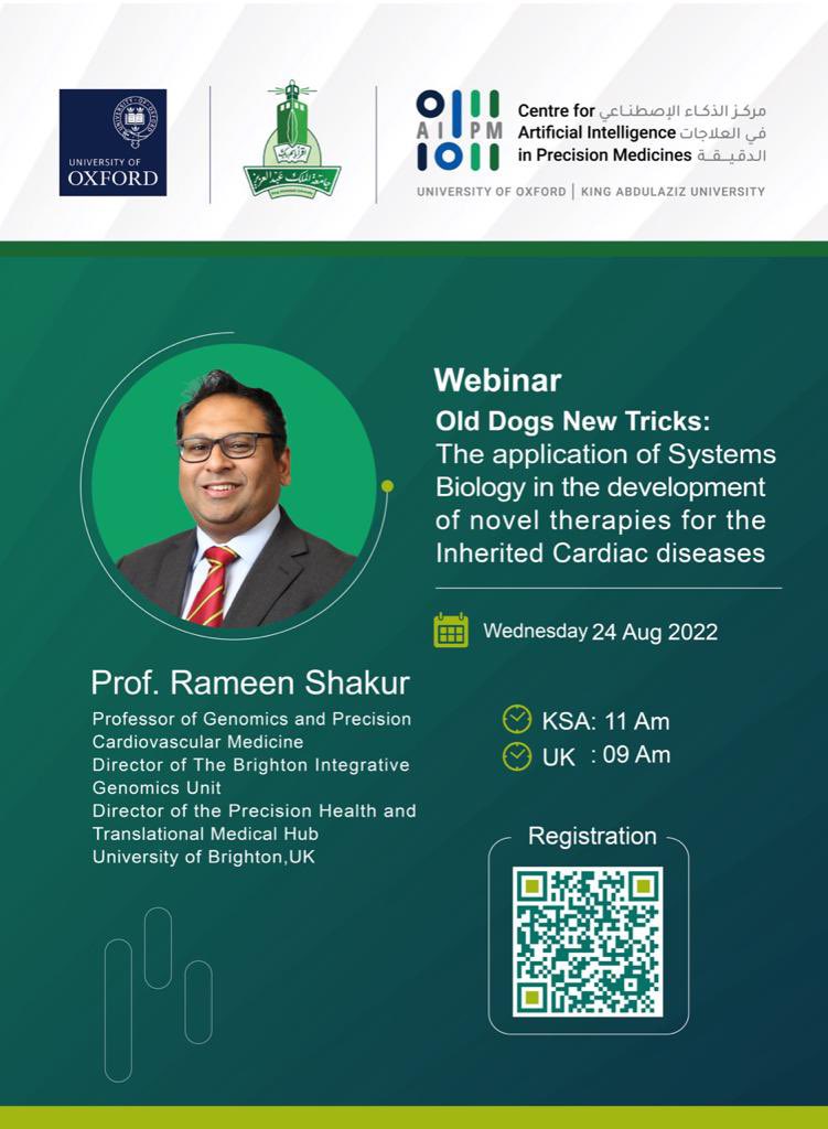 KAU_CAIPM's tweet photo. It's our pleasure to invite you to the #CAIPM webinar “Old Dogs New Tricks:The application of Systems Biology in the development of novel therapies for the Inherited Cardiac diseases”by Prof Rameen Shakur 

Wed 24 Aug 2022 (11 am KSA)
Register:
https://t.co/2nLKmr5wal

@kau_media https://t.co/4p5GsQDyHF