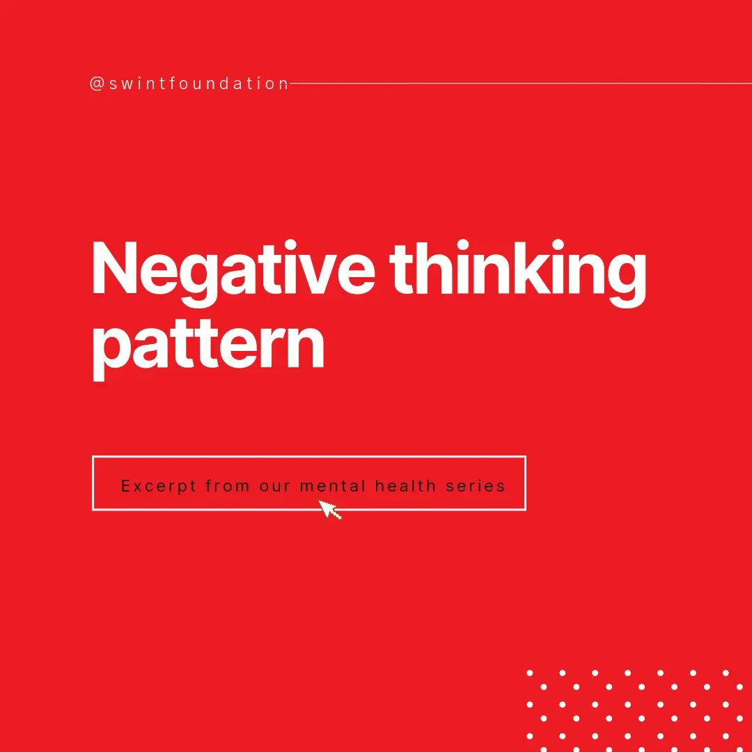 swintfoundation's tweet image. How to deal with negative things. And the effect it's has on our mental health. All this was discussed in our mental health series.
We've drawn an excerpt for you in case you missed out 
#mentalhealth #negativethinkingpatterns #negativity #mentalhealthandi #swintfoundation #wed