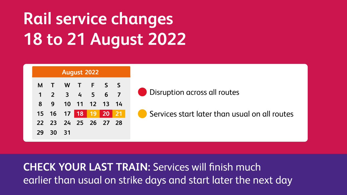 ❗️📢 Expect disruption to your journey from 18 to 21 August due to industrial strike action ⏰ Plan ahead and only travel if absolutely necessary #CheckBeforeYouTravel