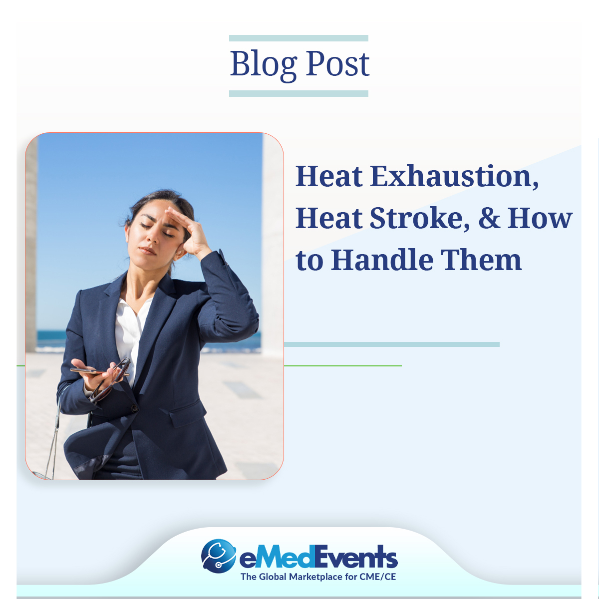eMedEvents's tweet photo. Heat-related #illnesses: what you need to know
Learn more: https://t.co/xHmZXl9NzA
#heatstroke #dehydration #alcoholconsumption #overexertion #blogpost #eMedEvents https://t.co/1H3J47x4YK