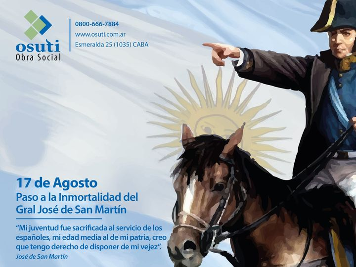 OSUTI_OS's tweet photo. 17 de agosto | Paso a la Inmortalidad del Gral José de San Martín
“Mi juventud fue sacrificada al servicio de los españoles, mi edad media al de mi patria, creo que tengo derecho de disponer de mi vejez”. 
José de San Martín
**********
#osuti #osutiobrasocial #GralJosedeSanMartin https://t.co/SVJhONuYYj