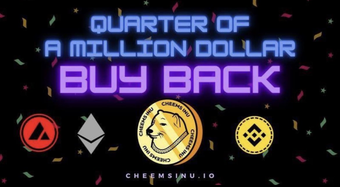 A Team That Believes In It’s Self Will Never Fail $250k Buy Back‼️ Thank You <a href="/CheemsInu/">Cheems (Parody)</a> 🔥🔥🔥🧨

🟢🟢🟢🟢🟢🟢🟢🟢🟢🟢🟢🟢🟢

#CHEEMSARMY #BSC #BSCGems #binance #vesting   #Coinbase #Crypto #Saitama #CryptoNews #BabyDoge  #BSCGem #BNB #ETH #SHIB #sandbox #MANA  #DogeElon #matic