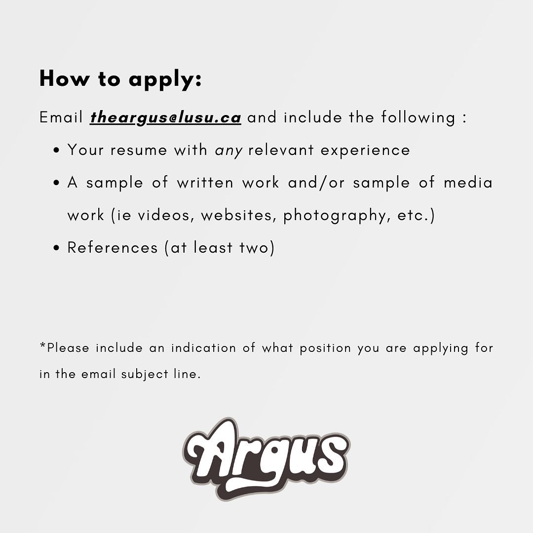 TheArgusNews's tweet photo. We’re gearing up for a new year at the Argus, but we need your help! We’re hiring a Multimedia Editor 📸

 See post for job description and e-mail theargus@lusu.ca to apply! 💻 https://t.co/q7lf37uY3r