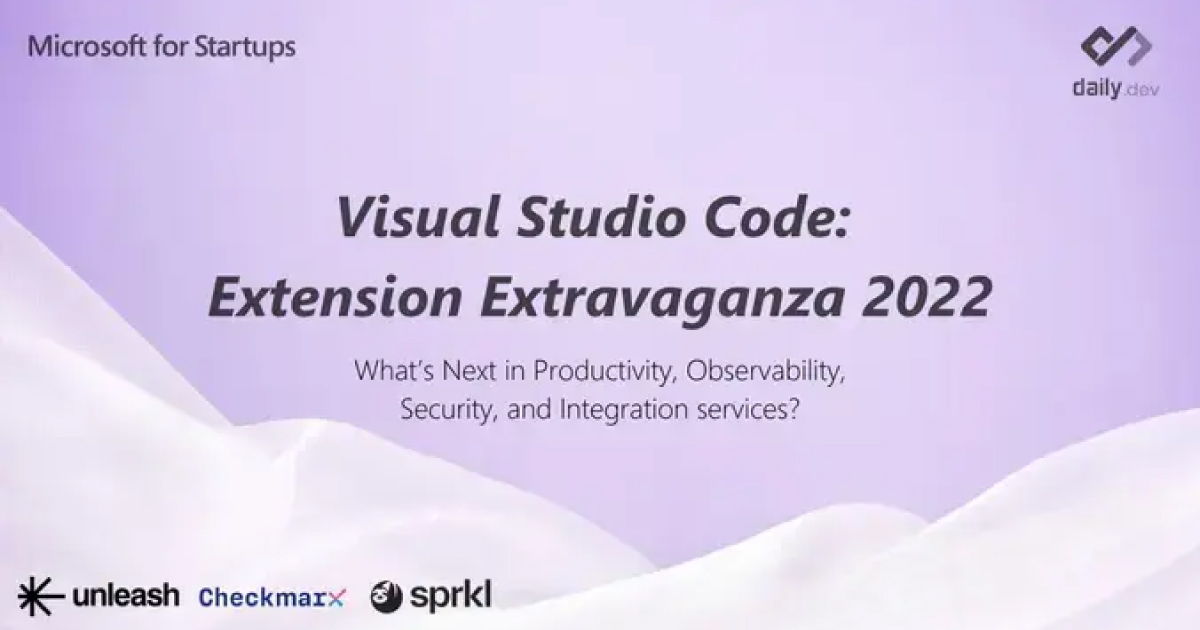 dailydotdev's tweet image. Wow!
daily.dev are collaborating with Microsoft for Startups on:
Visual Studio Code: Extension Extravaganza 2022!
See innovative extensions around productivity, security and more!
23rd August at 4pm BST
Secure your place now > r.daily.dev/vsc-ee2022