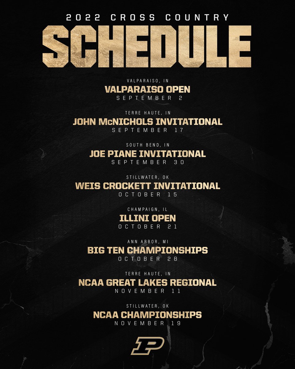 PurdueTrackXC's tweet photo. Mark your calendars, the 2022 cross country schedule is here! The eight-meet schedule includes four in-state races, highlighted by the NCAA Regional.

📅 https://t.co/GCiQtdiblS

#BoilerUp 🚂 https://t.co/ldmjJjLCGW