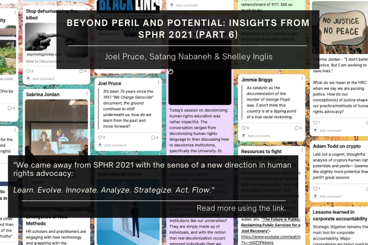 udhumanrights's tweet photo. Our biennial conference #SPHR21 convened in to address the #perilandpotential the pandemic has created for #HumanRightsAdvocacy. Our blog series presents the key messages, methods and insights that emerged. Read part 6: https://t.co/pgQ9kRG0qK https://t.co/iMOGbOSbv6
