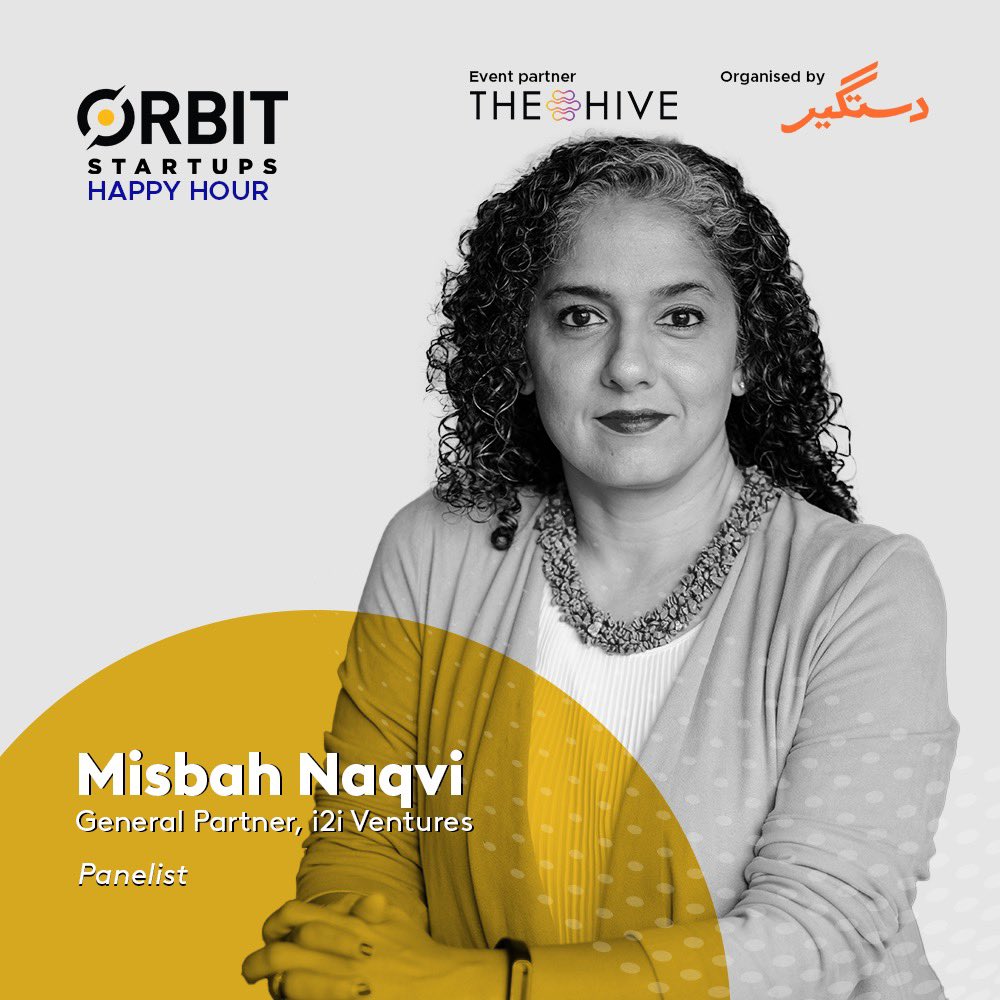 Stoked to announce our next speaker for <a href="/OrbitStartups/">Orbit Startups</a> Happy Hour with <a href="/dastgyr/">Dastgyr</a>:

The one &amp; only <a href="/MizNaQ/">misbah</a>, a trailblazer in venture capital, entrepreneurship, and so much more! 🙌🏽

She will draw from her learnings at <a href="/i2i_ventures/">i2i Ventures</a> to speak on current trends in the VC space in 🇵🇰