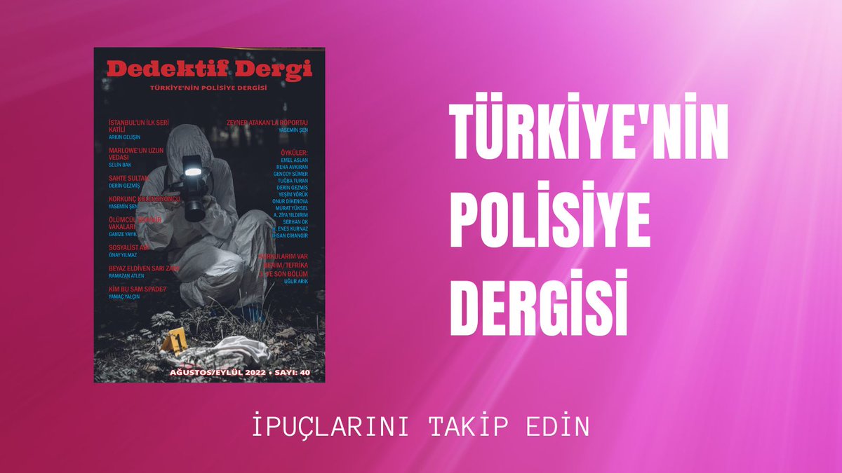DedektifDergi's tweet photo. Türkiye'nin en iyi polisiye yazarlarının yazdığı öyküleri okuyabileceğiniz tek dergi. Üstelik bedava.
https://t.co/Zv7zSXO77m'u tıklayın; telefonunuzdan, tebletinizden, bilgisayarınızdan Türkiye'nin polisiye dergisi Dedektif Dergi'nin 40. sayısını okuyun. https://t.co/Fr6fFJ50RW