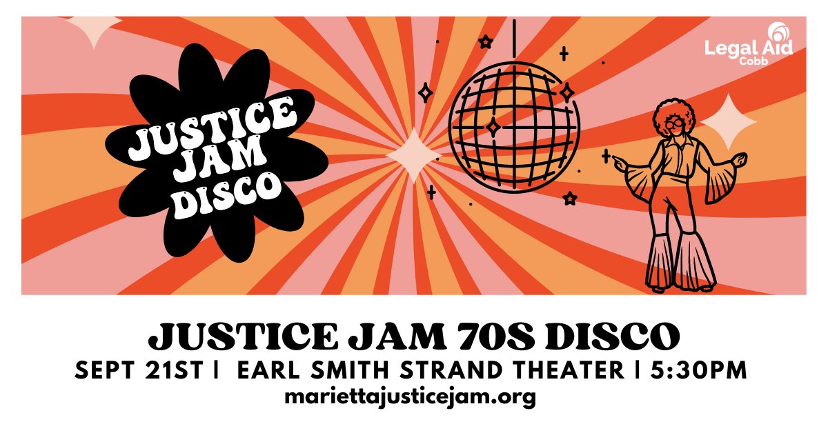 Come boogie down in true Studio 54 style at Justice Jam 70s Disco! We're getting our groove on with the 70s, the era of bell bottoms, big glasses and platform shoes while benefitting Cobb Legal Aid. 
Get your tickets and check out sponsorship options at mariettajusticejam.org