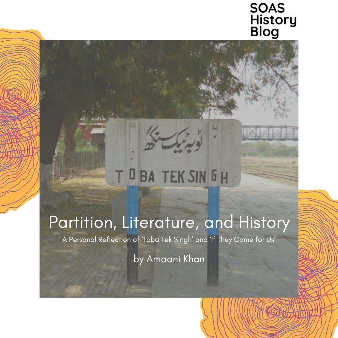 SOASHistory's tweet photo. Don't miss our #SOASHistoryblog pieces from our UG #history students about #identity, #education, and #Partition today >>> https://t.co/BFWFQLVoFP https://t.co/9jDa1mAq5F