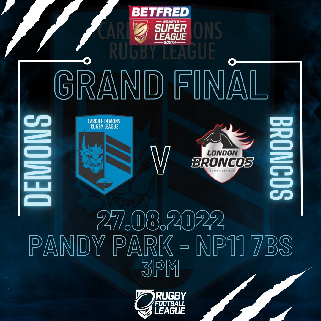 With the Semi-Finals completed, we now look forward to defending our BWSLS Title.

This is it, this is what it all comes down to, you won’t wanna miss this one 👊🏼💥

#WRL #RFL #WomensRugbyLeague #BWSLS #SuperLeagueSouth #Fixture #Clash #Final #CardiffDemons #LetsGo
