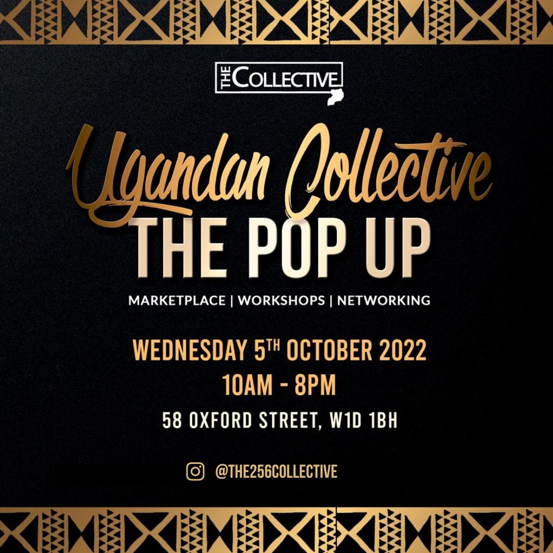 Madaam_Speaker's tweet photo. To mark the launch of @The256Collectiv website &amp; Uganda's 60th independence day, Join us at our London Pop-up shop on Oxford Street, Central London, Europe's busiest shopping street. 
Discover the finest UK-based, Ugandan owned brands under one roof:
https://t.co/NP8XkzoU3j https://t.co/vDw3jsuKms