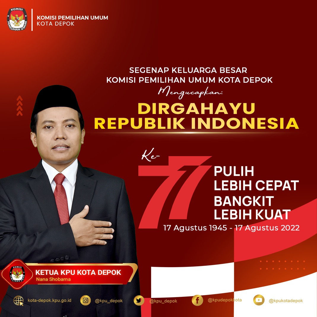 Dirgahayu Negeriku; pulih lebih cepat, bangkit lebih kuat