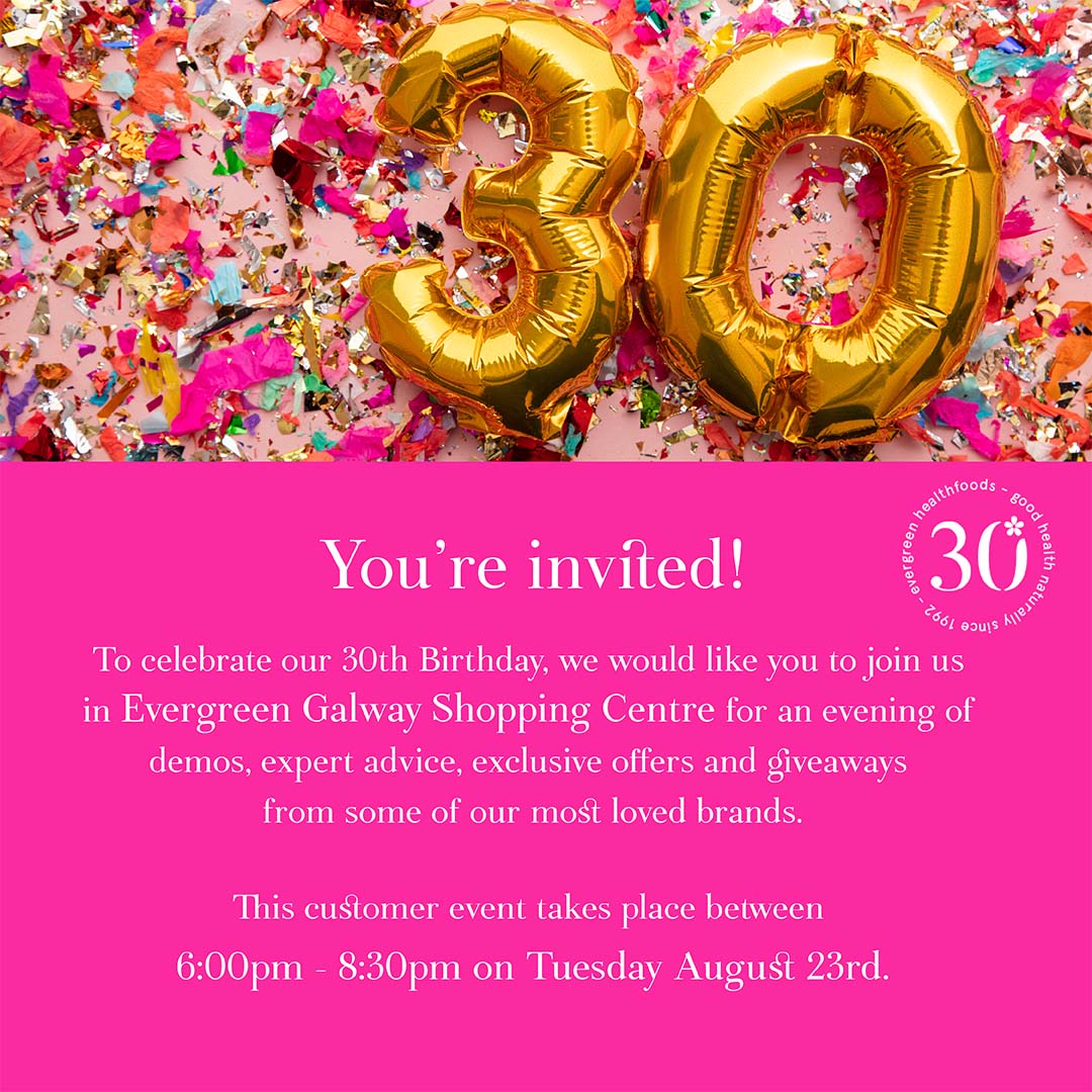 EvergreenHealthStore (@evergreenhealth) on Twitter photo Join us in <a href="/EvergreenHealth/">EvergreenHealthStore</a> <a href="/GalwaySC/">Galway Shopping Centre</a> TOMORROW to help us celebrate our 30th Birthday!
We'll have expert advice, exclusive discounts and giveaways!
This customer event takes place between 6-8:30pm and all are welcome! 🎉🎈 Join us in <a href="/EvergreenHealth/">EvergreenHealthStore</a> <a href="/GalwaySC/">Galway Shopping Centre</a> TOMORROW to help us celebrate our 30th Birthday!
We'll have expert advice, exclusive discounts and giveaways!
This customer event takes place between 6-8:30pm and all are welcome! 🎉🎈