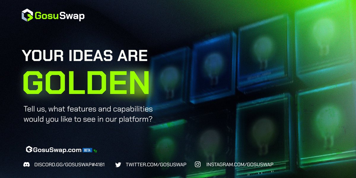 Every day we have a new opportunity to build the future we want, let's keep working on behalf of the next generation. ⚒🔋

We love to hear from you!  What features &amp; capabilities would you like to see in our platform? 💡

#gosuswap #web3 #web3community #blockchain