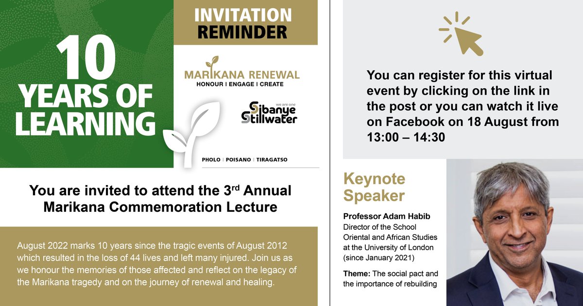 SIBSTILL's tweet photo. This year's Marikana Commemorative lecture keynote address will be delivered by an academic, researcher, activist, administrator, author, and a well-known public intellectual, Prof Adam Habib. 
#Honour #Engage #Create #MarikanaRenewal #10yearsoflearning https://t.co/dotBwvPN1X