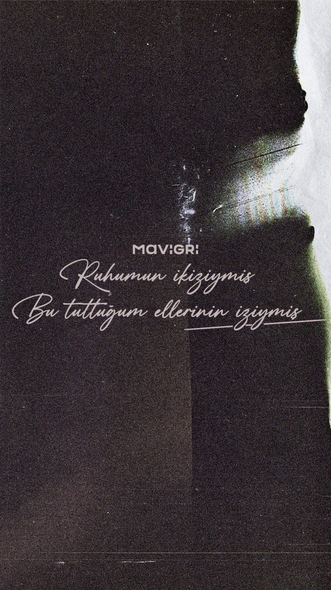 mavigrimusic's tweet photo. “ruhumun ikiziymiş
bu tuttuğum ellerinin iziymiş” https://t.co/9KPp9wZQw7