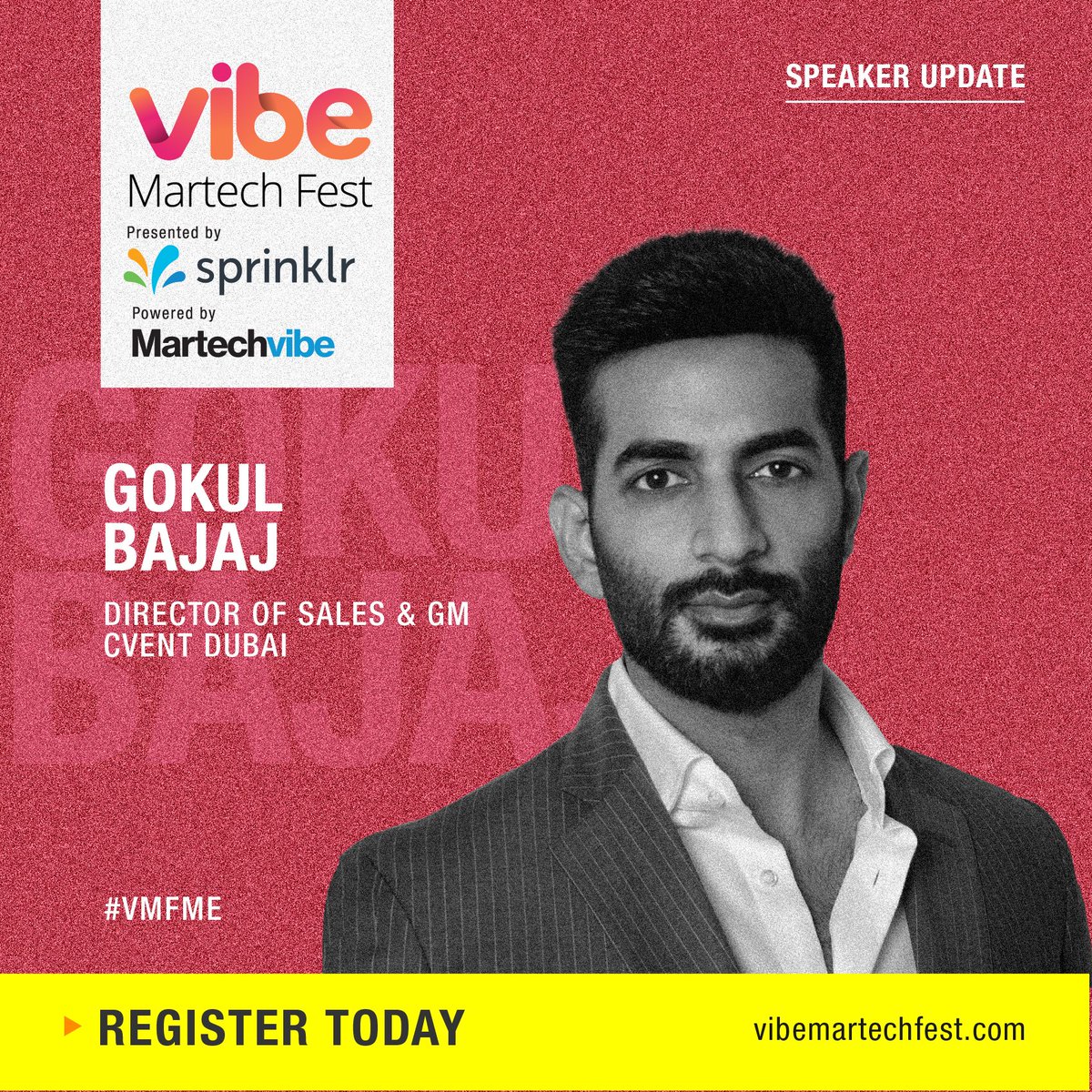 MartechVibe's tweet photo. Hear Gokul Bajaj - Director of Sales & GM | @cvent Dubai, share his views on the Power of Data To Drive Revenue In New Landscape of Events at 𝗩𝗶𝗯𝗲 𝗠𝗮𝗿𝘁𝗲𝗰𝗵 𝗙𝗲𝘀𝘁 – 𝗠𝗶𝗱𝗱𝗹𝗲 𝗘𝗮𝘀𝘁!
Reg - https://t.co/FiFMl679yy
#VMFME #dubai #martech https://t.co/3GkgtRnQiQ