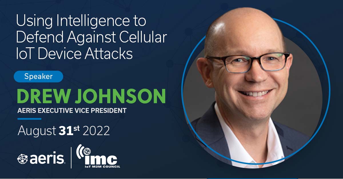 When it comes to protecting your cellular IoT devices, sometimes IoT security standards and best practices just aren’t enough. Learn more during our webinar on Wednesday, August 31st at 11 ET. Register today! bit.ly/3OrPbmG #iot #iotsecurity #aeris  #cellulariot