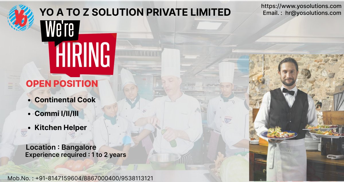 Yo_S2015's tweet photo. Hello..
Greeting from Yo A to Z solution private limited.
we are hiring below position with good salary.

#hiring #continentalcook #chef #kitchenhelper #Hiring #immedialyhiring #bangalorejob #hotel #hotelmanagement https://t.co/YE6Hzw8JSA