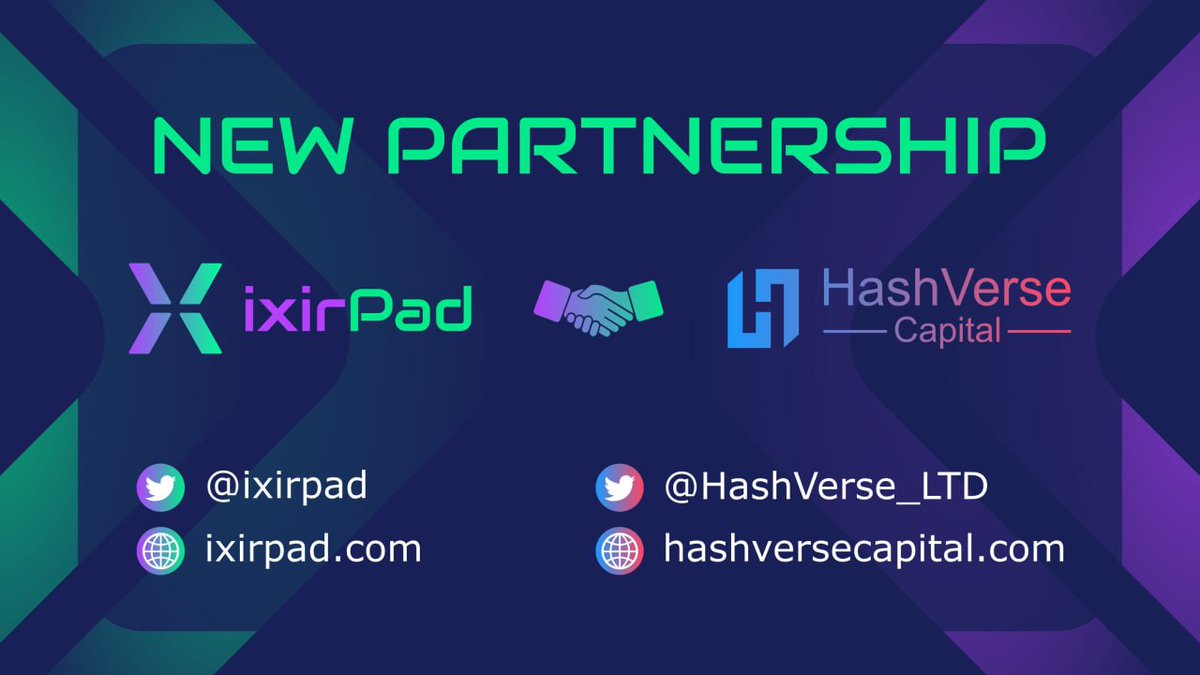 Partnership Announcement 🤝

We are thrilled to announce our partnership with <a href="/HashVerse_LTD/">HashVerse Capital</a> 🔥

#ixirpad #hashversecapital #BinanceSmartChain #launchpad
