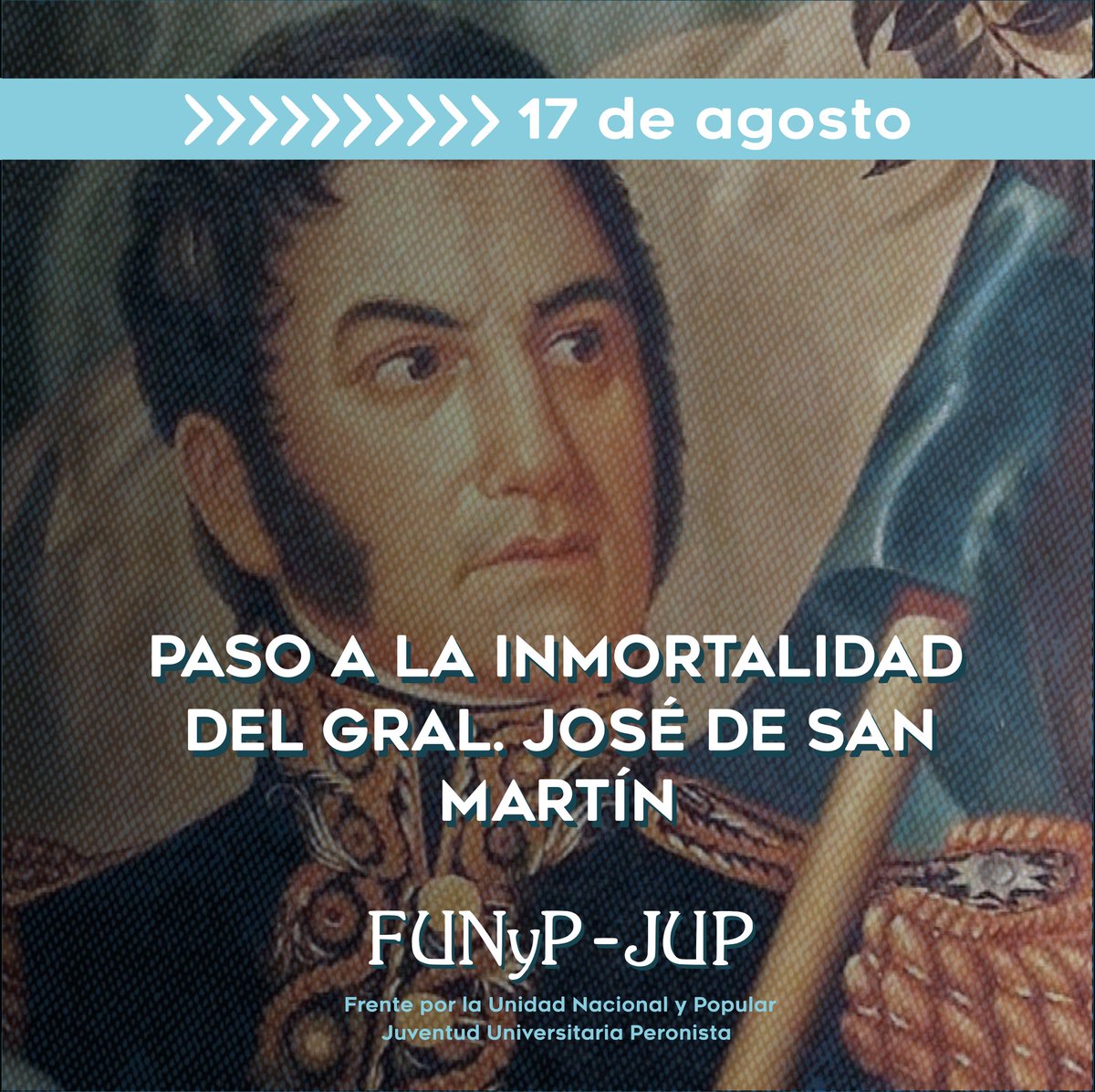 FUNyPUNSE's tweet photo. 📆 17 de Agosto: Paso a la inmortalidad del General José de San Martín 🇦🇷
Hoy conmemoramos un nuevo aniversario del fallecimiento del General José de San Martín, uno de los máximos héroes de la historia de nuestro país, como así también de América.
#FUNYP #UNSE https://t.co/BRLEJHAO5Z