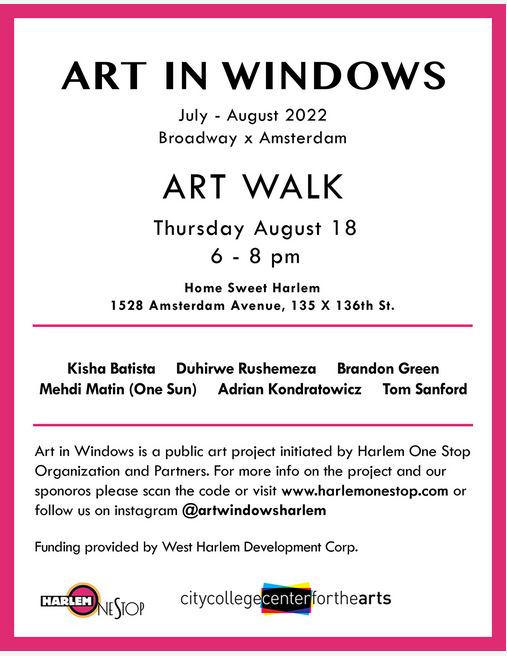 HarlemOneStop's tweet photo. Art in Windows Art Walk with artists, August 18 @ 6pm
RSVP info@harlemonestop.org #westharlem @WestHarlemDC #harlemartists #artinwindows https://t.co/R5pKF5wEqV