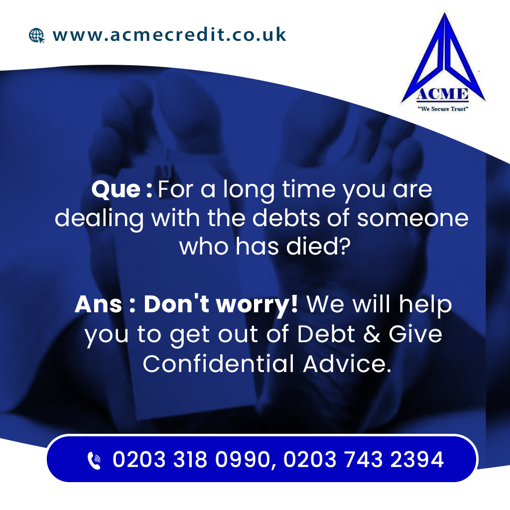 acmecreditt's tweet photo. Question: For a long time you are dealing with the debts of someone who has died?
Answer: Don't worry! We will help you to get out of Debt &amp; Give Confidential Advice.

To know more,
Visit:- https://t.co/5sMnjV9M5W
WhatsApp/Call:- +44 7779 648018

#debt #debtfree #debtmanagement https://t.co/tbKKm4dBkK