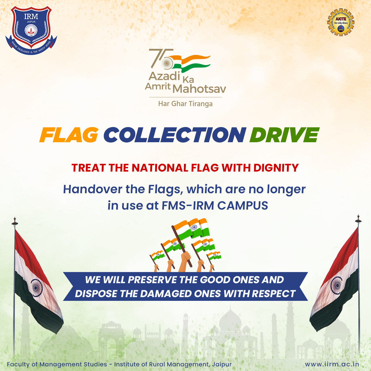 fmsirm's tweet photo. Let's pledge to protect the peace, diversity, harmony and unity of our great nation.
Handover the flags no longer used at FMS-IRM Campus and preserve our National Flag's dignity. Join the movement and become a proud Indian.
#FMS #FMSIRM #MBA #FlagCollectionDrive https://t.co/taaDWE8eg3