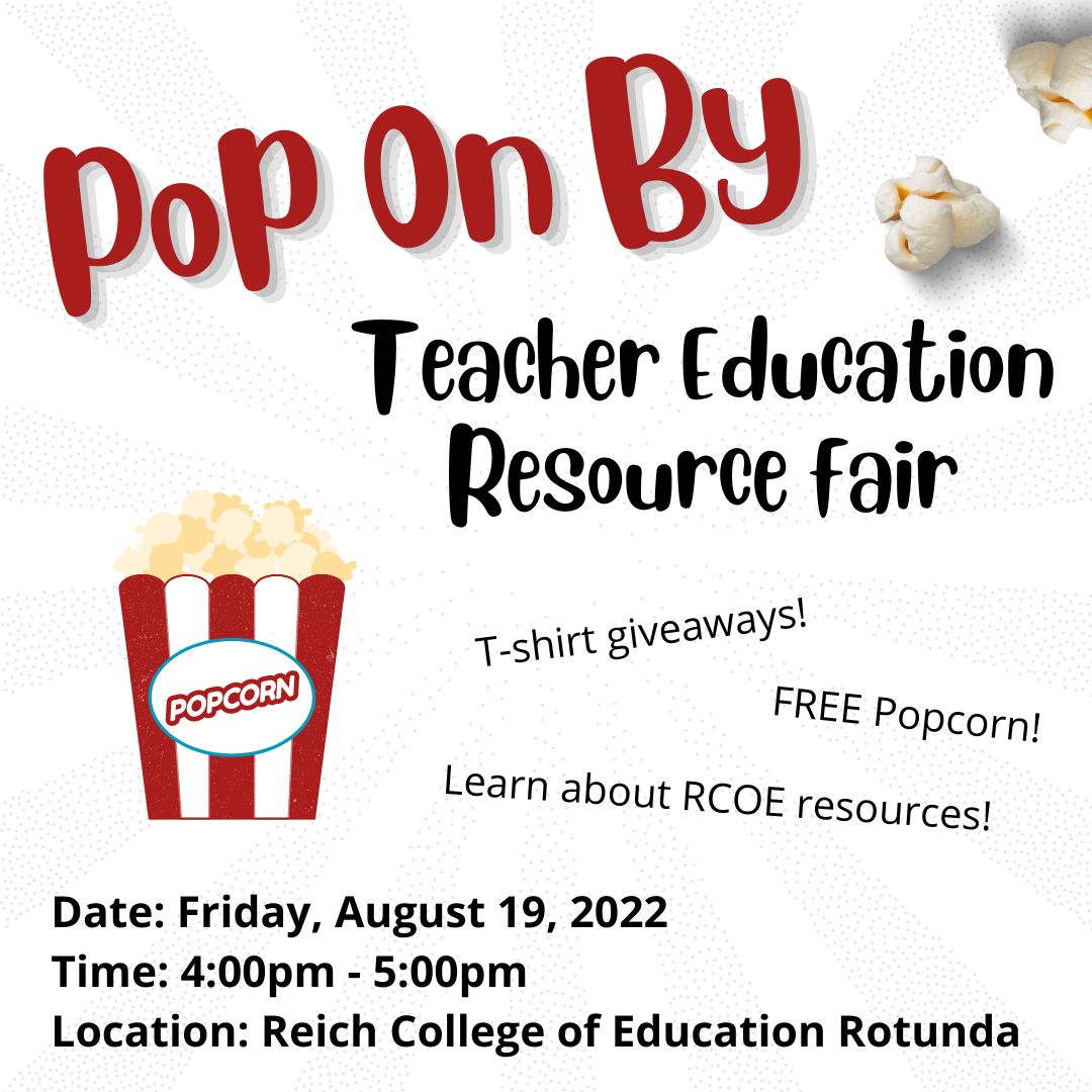The RCOE is hosting a Teacher Resource Fair Friday, Aug. 19 from 4:00 - 5:00 pm as part of the welcome weekend! Pop on by to learn more about what is available for students, plus giveaways and free popcorn! Learn more: engage.appstate.edu/event/8158833