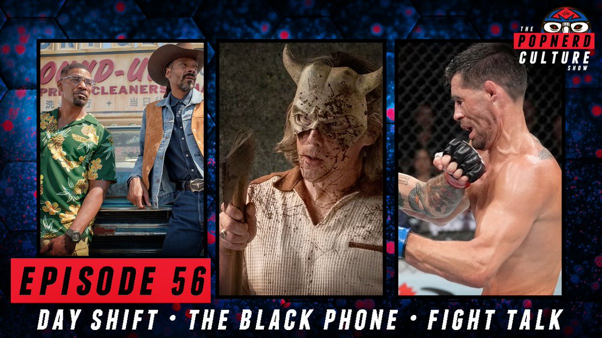 https://t.co/pATinVYJv4
#DayShift #Vampires #TheBlackPhone #SoIMarriedAnAxeMurderer #MarlonVera #Dominick Cruz #KamaruUsman #LeonEdwards #Paulo Costa #Luke Rockhold #SheHulk https://t.co/rYagJwhMoQ