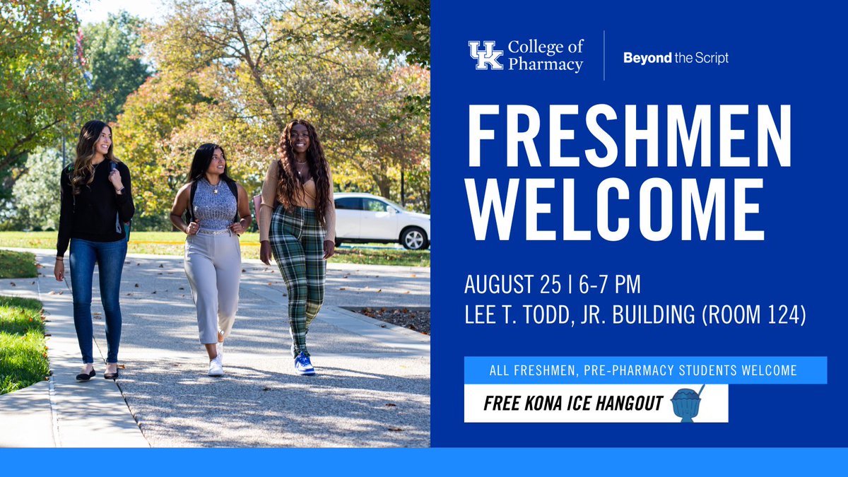 UK_COP's tweet photo. Call all @universityofky pre-pharmacy freshmen! 

Join us on August 25 to learn about our PharmD program with @UKCOP_JME and meet some other pre-pharm freshmen students! 🍧💊 https://t.co/skdl1mvITW
