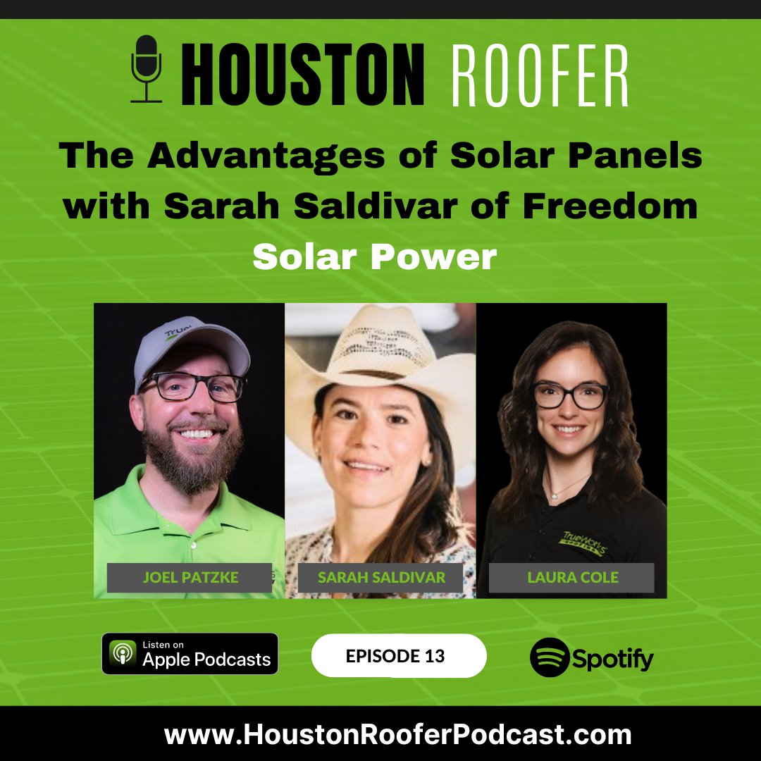 TrueworksR's tweet photo. Episode 13 of #Houston #Roofer #Podcast: The Advantages of Solar Power Panels with Sarah Saldivar of Freedom Solar Power.  Listen on Apple or Spotify or download at: https://t.co/jBib9OnWHq 

#podcasts #solar #solarpanels #roofing #houstonroofer #newroof #conserveenergy https://t.co/w5v3XaE6dp