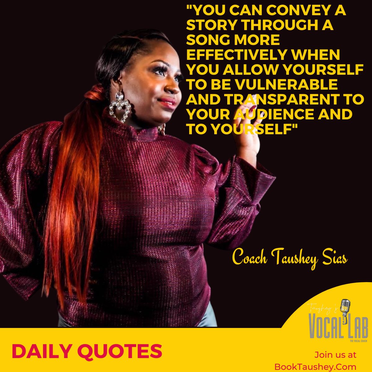 Daily Quotes from Coach Taushey Sias CEO/Founder of Taushey’s Vocal Lab

Join us at BooKTaushey.Com
