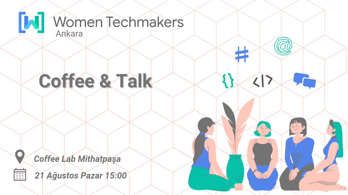 Herkese Merhaba 🥳
☕ Coffee &amp; Talk etkinliği ile sizlerle bir araya gelip, tanışmayı çok istiyoruz!
✨️Women Techmakers Ankara olarak 21 Ağustos'ta Coffee Lab Mithatpaşa şubesinde buluşuyoruz.
Keyifli bir hafta sonu geçirmek için hepinizi bekliyoruz!
🎫meetup.com/tr-TR/gdgankar…