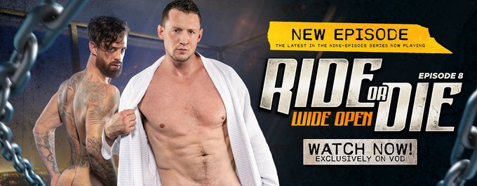 EPISODE 8 of @Raging_Stallion's Exclusive Series 'RIDE OR DIE', Has @PierceParisXXX & @THEALPHAWOLFE1