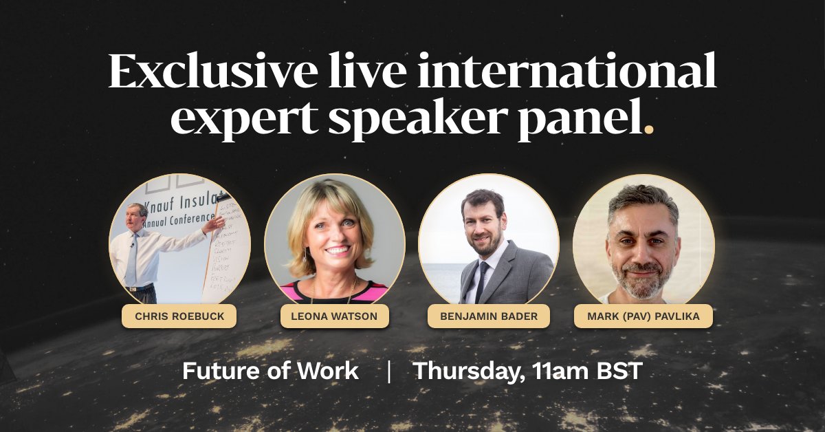 Proudly introducing our thought leaders from around the world who are shaping the Future of Work. <a href="/Chris__Roebuck/">Chris Roebuck, Leadership Speaker - Achieve More</a>, Leona Watson, <a href="/benjamin_bader/">Benjamin Bader</a> &amp; @TheMindfulHRD, share their unique perspectives on this trending topic. Register now to interact for free:
ow.ly/ZQUU50KlQss