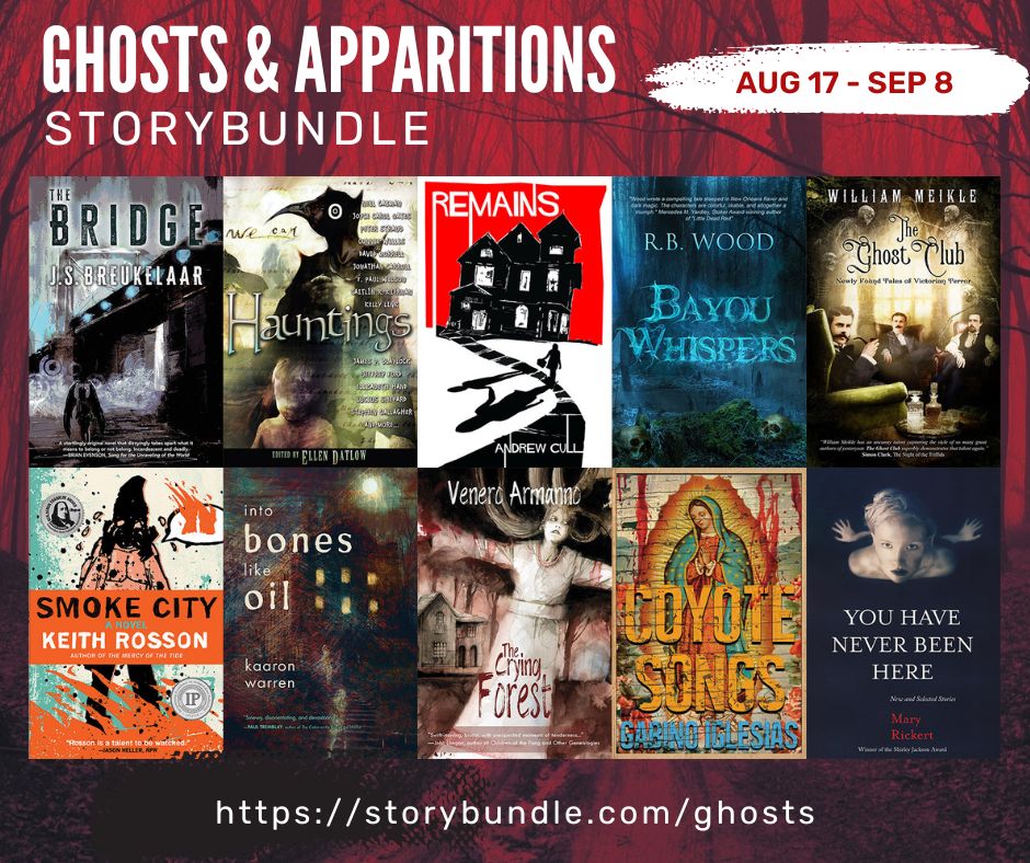 MeerkatPress's tweet image. It's here! The Ghosts &amp;amp; Apparitions #Storybundle with an amazing lineup. 

storybundle.com/ghosts

@keith_rosson @Gabino_Iglesias @williemeikle @KaaronWarren @jsbreukelaar @andrewcull @rbwood @EllenDatlow @CharlieSmoke17 #MaryRickert

#ghosts #horror #gothic #bookdeal